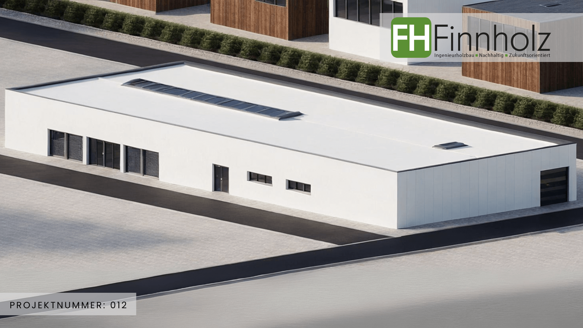 Projektnummer 12 - Bild 3 Eine Logistikhalle von FH Finnholz. Bild 3.